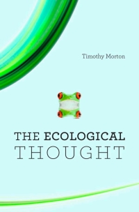 Cover image: The Ecological Thought 9780674064225