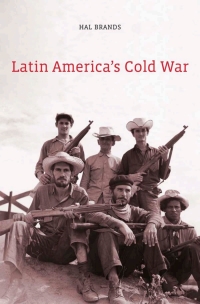 Cover image: Latin America’s Cold War 9780674055285
