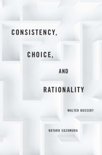 Imagen de portada: Consistency, Choice, and Rationality 9780674052994