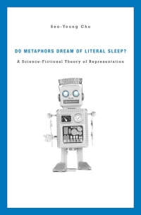 Cover image: Do Metaphors Dream of Literal Sleep? 9780674055179