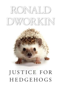 Cover image: Justice for Hedgehogs 9780674046719