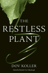 Cover image: The Restless Plant 9780674048638