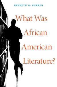 Omslagafbeelding: What Was African American Literature? 9780674049222
