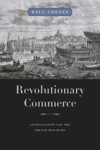 Cover image: Revolutionary Commerce 9780674047266