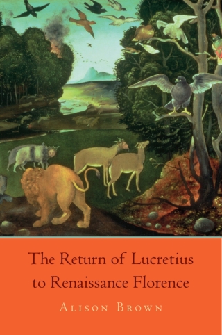Cover image: The Return of Lucretius to Renaissance Florence 9780674050327