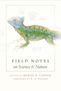 Cover image: Field Notes on Science and Nature 9780674057579
