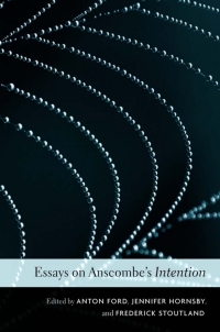 Cover image: Essays on Anscombe’s Intention 9780674051027
