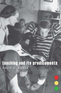 Cover image: Teaching and Its Predicaments 9780674051102