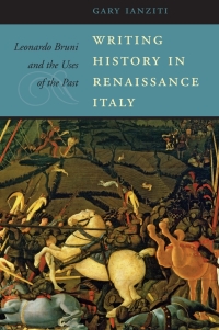 Imagen de portada: Writing History in Renaissance Italy 9780674061521