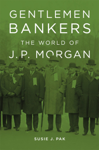 Cover image: Gentlemen Bankers 9780674416901