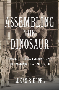 Cover image: Assembling the Dinosaur 9780674737587
