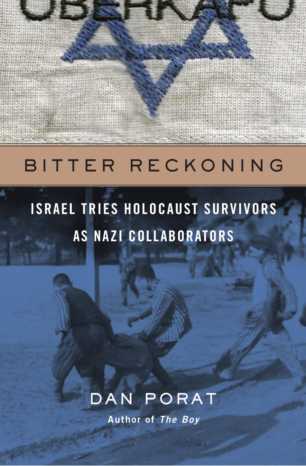 Bitter Reckoning Israel Tries Holocaust Survivors as Nazi Collaborators