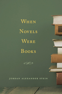 Cover image: When Novels Were Books 9780674987043