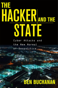 Omslagafbeelding: The Hacker and the State 9780674271029