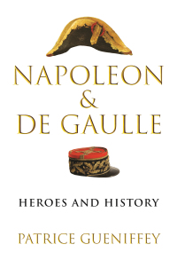 Omslagafbeelding: Napoleon and de Gaulle 9780674988385
