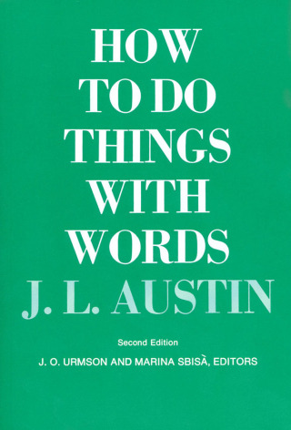 Imagen de portada: How to Do Things with Words 9780674411524