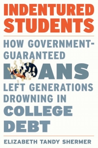Cover image: Indentured Students 9780674251489