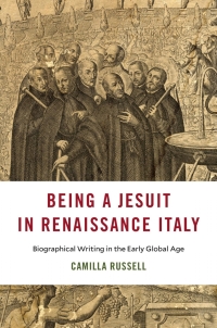Imagen de portada: Being a Jesuit in Renaissance Italy 9780674261129