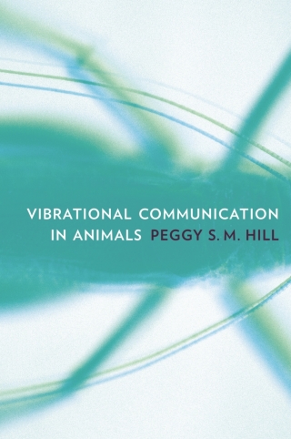 Cover image: Vibrational Communication in Animals 9780674027985