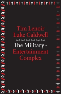 Cover image: The Military-Entertainment Complex 9780674724983