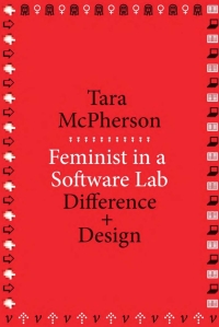 Cover image: Feminist in a Software Lab 9780674728943