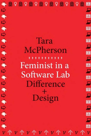Cover image: Feminist in a Software Lab 9780674728943
