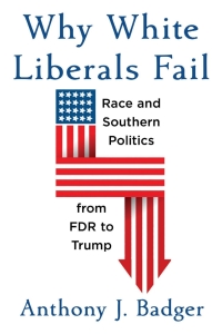 صورة الغلاف: Why White Liberals Fail 9780674242340