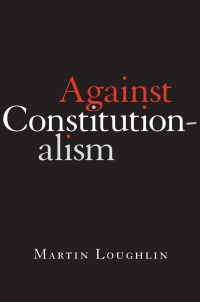 Cover image: Against Constitutionalism 9780674268029