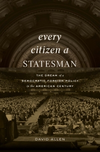 Cover image: Every Citizen a Statesman 9780674248984