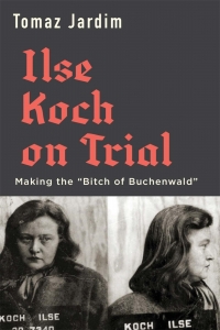 Cover image: Ilse Koch on Trial 9780674249189