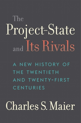 Cover image: The Project-State and Its Rivals 9780674290143