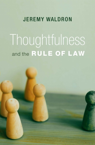 Cover image: Thoughtfulness and the Rule of Law 9780674290778
