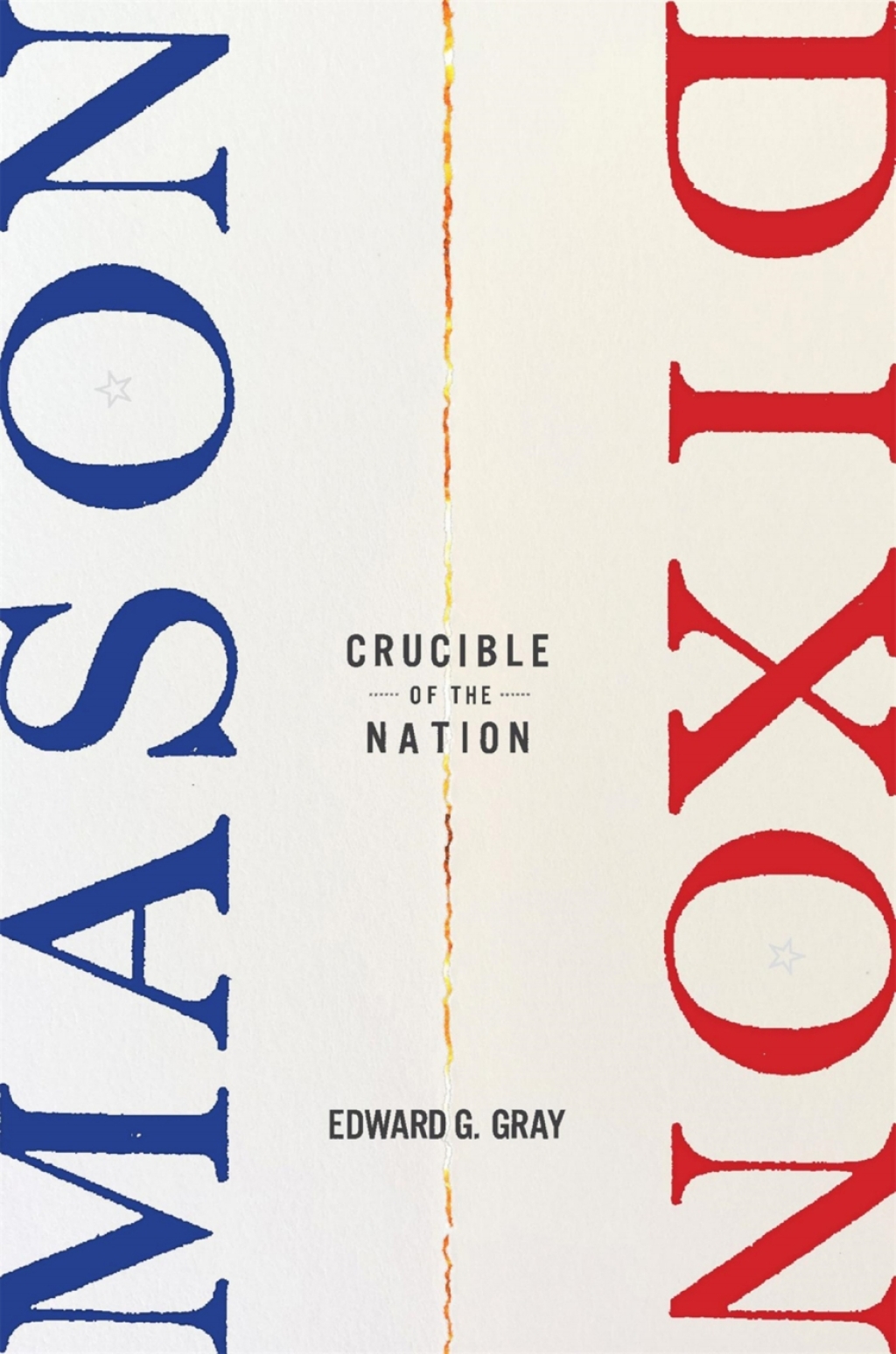 Mason-Dixon Crucible of the Nation