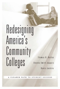 Cover image: Redesigning America’s Community Colleges 9780674368286