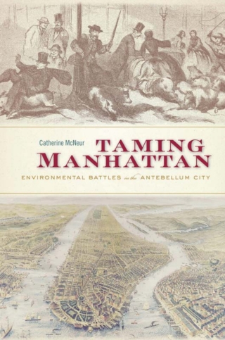 Cover image: Taming Manhattan 9780674725096