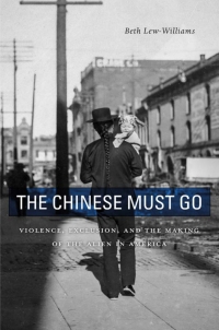Cover image: The Chinese Must Go 9780674976016