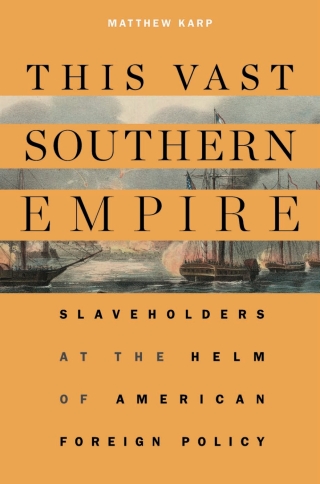 Cover image: This Vast Southern Empire 9780674986770