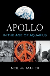 表紙画像: Apollo in the Age of Aquarius 9780674971998