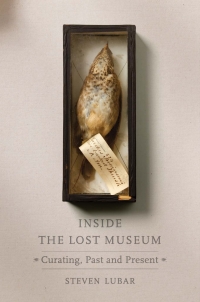Cover image: Inside the Lost Museum 9780674971042