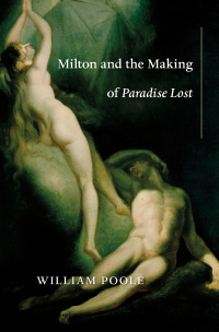 表紙画像: Milton and the Making of Paradise Lost 9780674971073