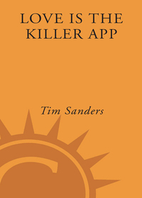Cover image: Love Is the Killer App 9780609609224