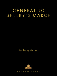 Cover image: General Jo Shelby's March 9781400068302