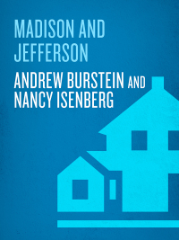 Cover image: Madison and Jefferson 9781400067282