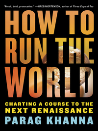 Cover image: How to Run the World 9781400068272