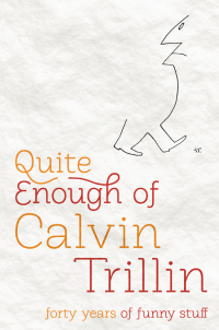 Cover image: Quite Enough of Calvin Trillin 9781400069828
