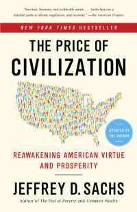 Cover image: The Price of Civilization: Reawakening American Virtue and Prosperity 9781400068418
