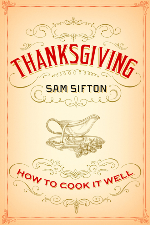 Thanksgiving: How to Cook It Well: A Cookbook - FULL INSTANT DOWNLOAD | PDF DOCX EPUB