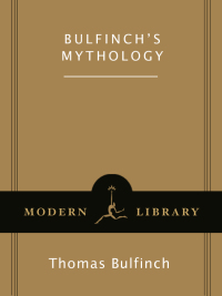 Cover image: Bulfinch's Mythology 9780679600466