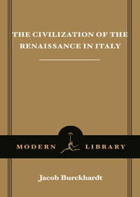 Cover image: The Civilization of the Renaissance in Italy 9780679601692