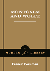 Cover image: Montcalm and Wolfe 9780375754203